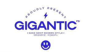 Gigantic FS Font › Fontesk