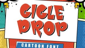 Gigle Drop Font › Fontesk