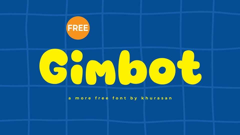 Gimbot Font › Fontesk