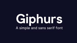 Giphurs Font Family › Fontesk