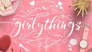 Girly Things Script Font › Fontesk