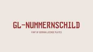 GL-Nummernschild Font › Fontesk