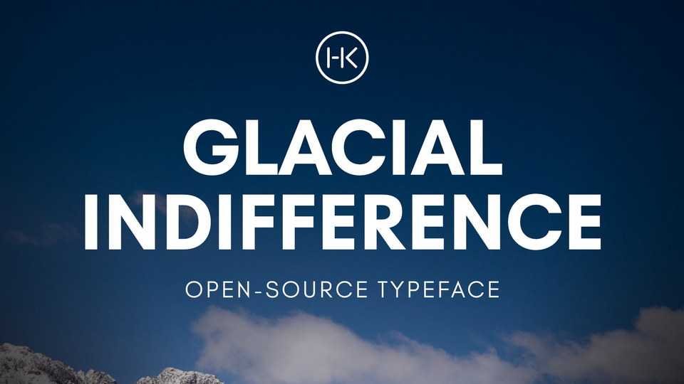 Glacial Indifference Font Family › Fontesk
