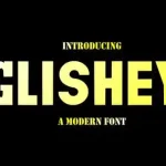 Glishey Sans Serif Font