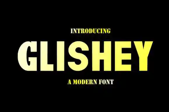 Glishey Sans Serif Font