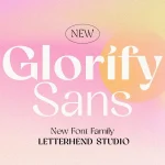 Glorify Sans Font