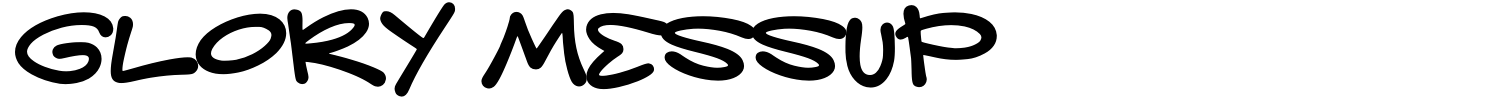 Glory Messup Font