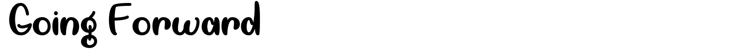 Going Forward Font - 1001 Free Fonts