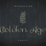 Golden Age Script Font
