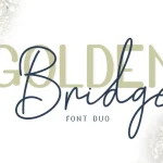 Golden Bridge Font Duo