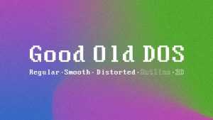 Good Old DOS Font Family › Fontesk