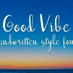 Good Vibe Script Font