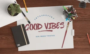 Good Vibes Brush Font