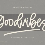 Goodvibes Font - Fonte Grátis Goodvibes Font
