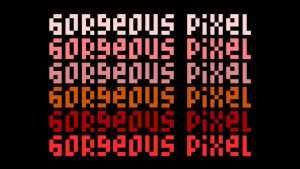 Gorgeous Pixel Font › Fontesk