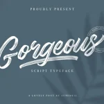 Gorgeous - Script Typeface
