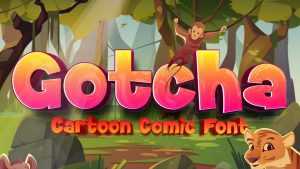 Gotcha Font › Fontesk