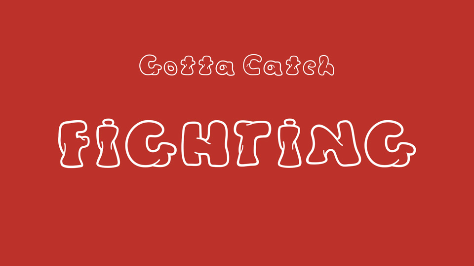 Gotta Catch Fighting Font › Fontesk