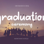 Graduation Cerenony Font