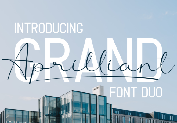 Grand Aprilliant Font Duo