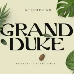 Grand Duke Serif Font
