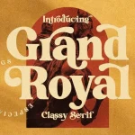 Grand Royal Serif Font