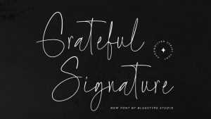 Grateful Signature Font › Fontesk