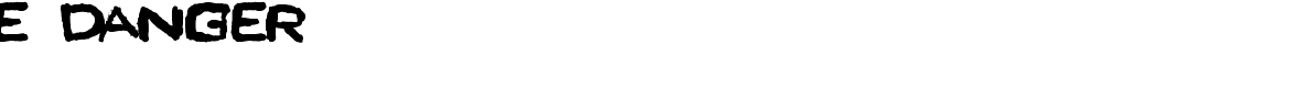 Grave Danger Font - 1001 Free Fonts