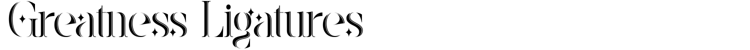 Greatness Ligatures Font - 1001 Free Fonts