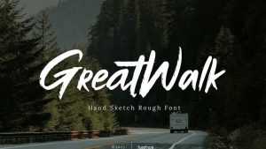 Greatwalk Font › Fontesk