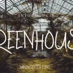 Greenhouse Display Font