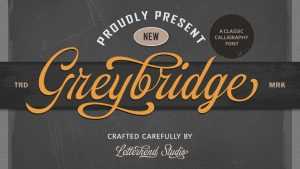 Greybridge Script Font › Fontesk