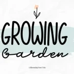 Growing Garden Font