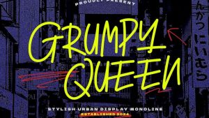 Grumpy Queen Font › Fontesk