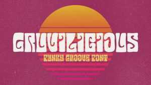 Gruvilicious Font › Fontesk
