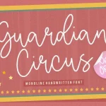 Guardian Circus Monoline Handwritten Font