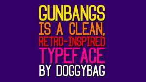 Gunbangs Font › Fontesk