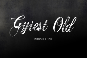 Gyiest Old Brush Font