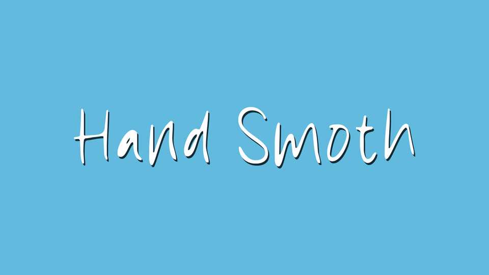 Hand Smoth Font › Fontesk