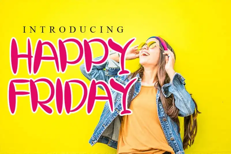 HAPPY FRIDAY Display Font