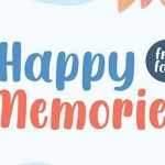Happy Memories Font › Fontesk
