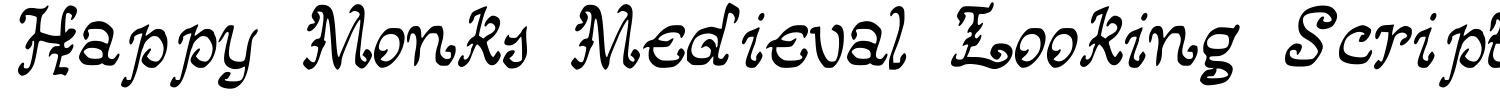 Happy Monks Medieval Looking Script Font
