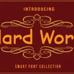 Hard Work Display Font - Fonte Grátis Hard Work Display Font