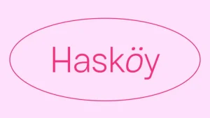 Hasköy Font Family