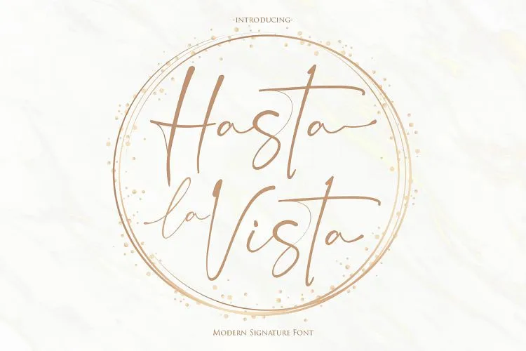 Hasta la Vista Signature Font