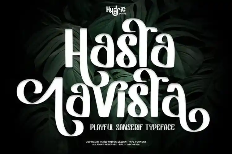 Hasta Lavista Display Font