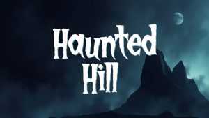 Haunted Hill Font › Fontesk