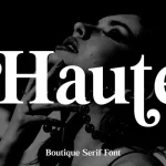 Haute Serif Font