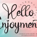 Hello Enjoyment Calligraphy Font