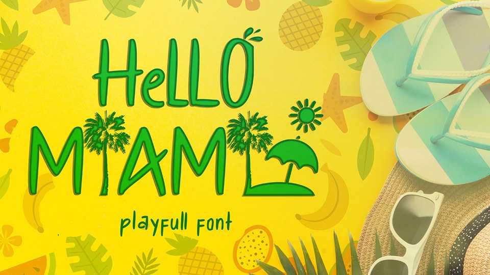 Hello Miami Font › Fontesk